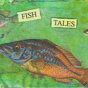 Fish Tales
