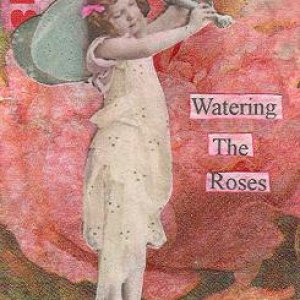Watering The Roses~ Apc ~ Traded