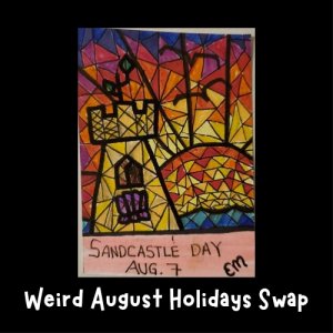 Weird Holidays August swap