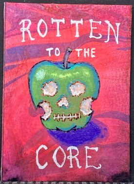 Rotten to the Core (traded)