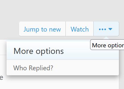 Who Replied (in a swap thread) 1 "more options" drop down