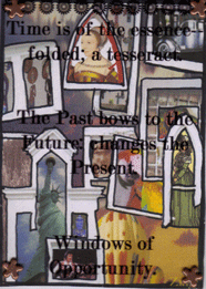 Windows of Opportunity